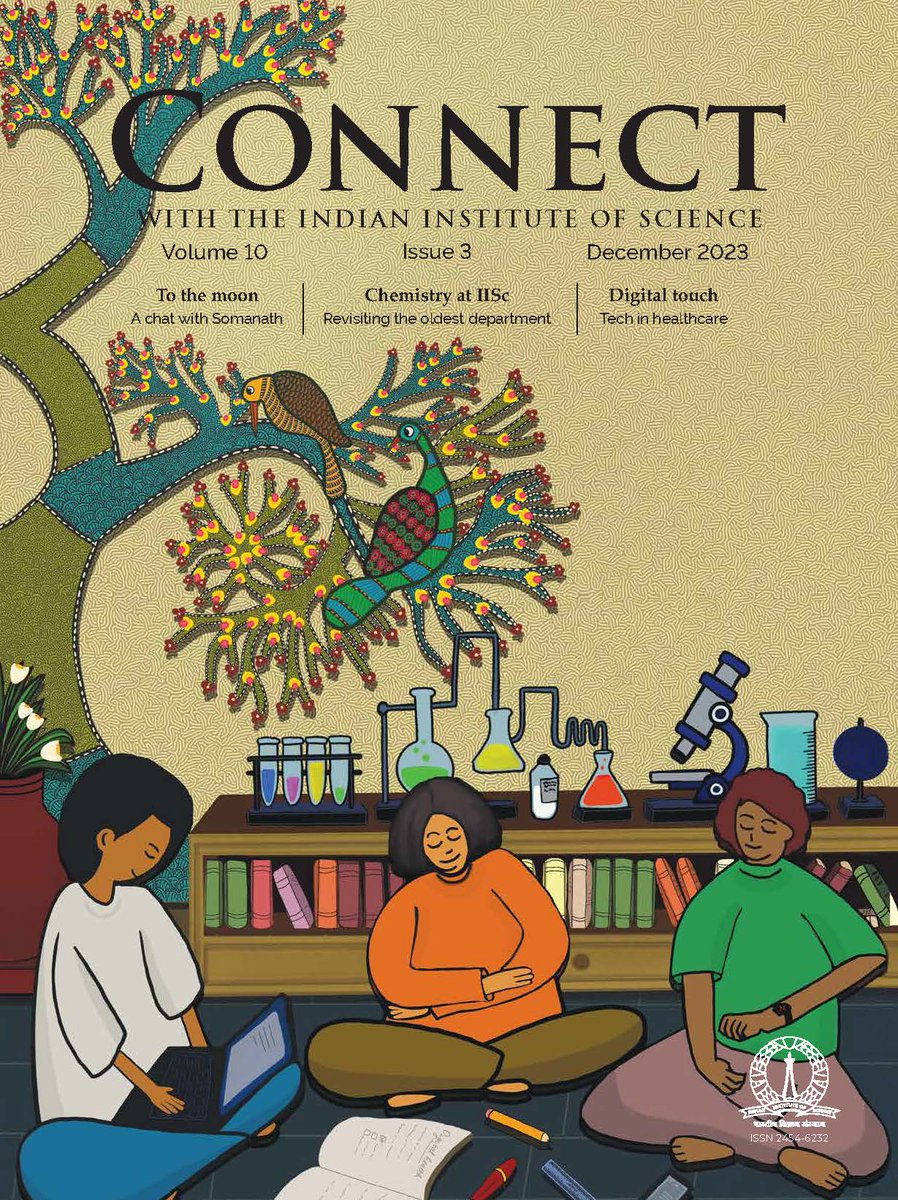 Our Dec 2023 issue is out! We feature stories on digital healthcare, IPC department, UG programme, merging science w/ folk art, SCCS-Bengaluru & more. Alumni stories include an interview with the ISRO Chair. Read: bit.ly/ConnectDec2023 Cover: @d_amrutha37791 #ConnectwithIISc