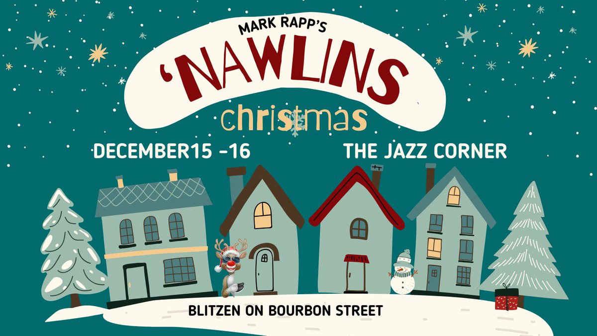 Blitzen on Bourbon Street: A ‘Nawlins Christmas - Trumpeter Mark Rapp &amp; His Mischievous Elves

DEC 15 &amp; 16 
Two dinner shows nightly
thejazzcorner.com for reservations 

Mark Rapp: trumpet, flugelhorn, MC
Kevin Bales: piano
Kevin Smith: bass
Leon Anderson: drums