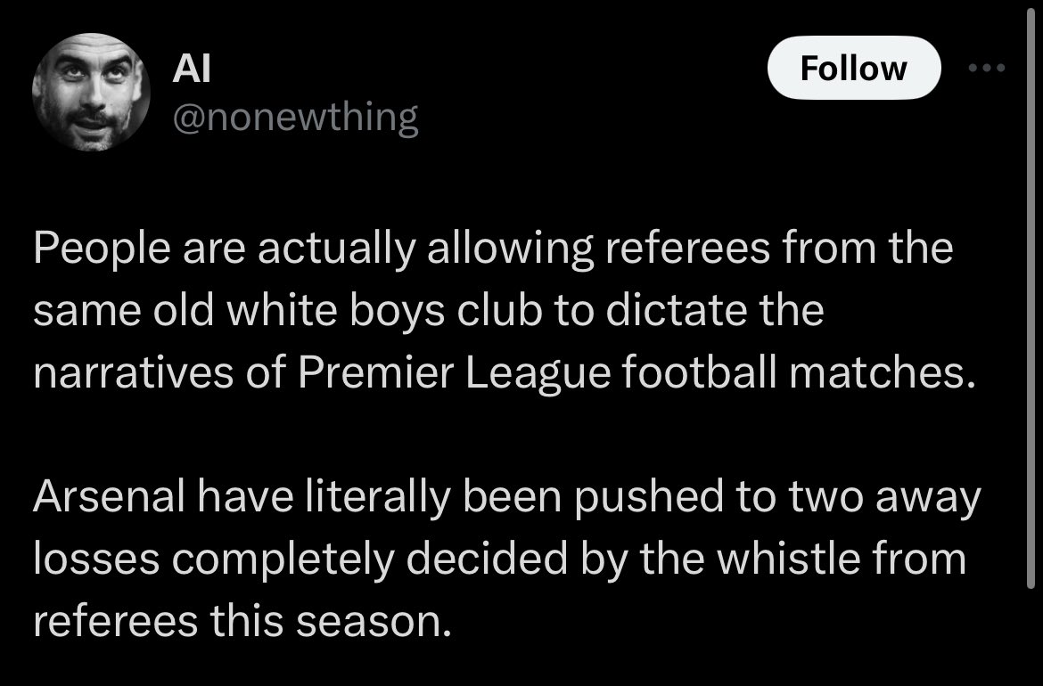 Arsenal lost 2 matches because they weren’t good enough to win. Not because of any of this <a href="/nonewthing/">AI</a> nonsense.

If <a href="/Arsenal/">Arsenal</a> fans want to win trophies and become a decorated side - they need to rise above these conspiracy excuses fast.