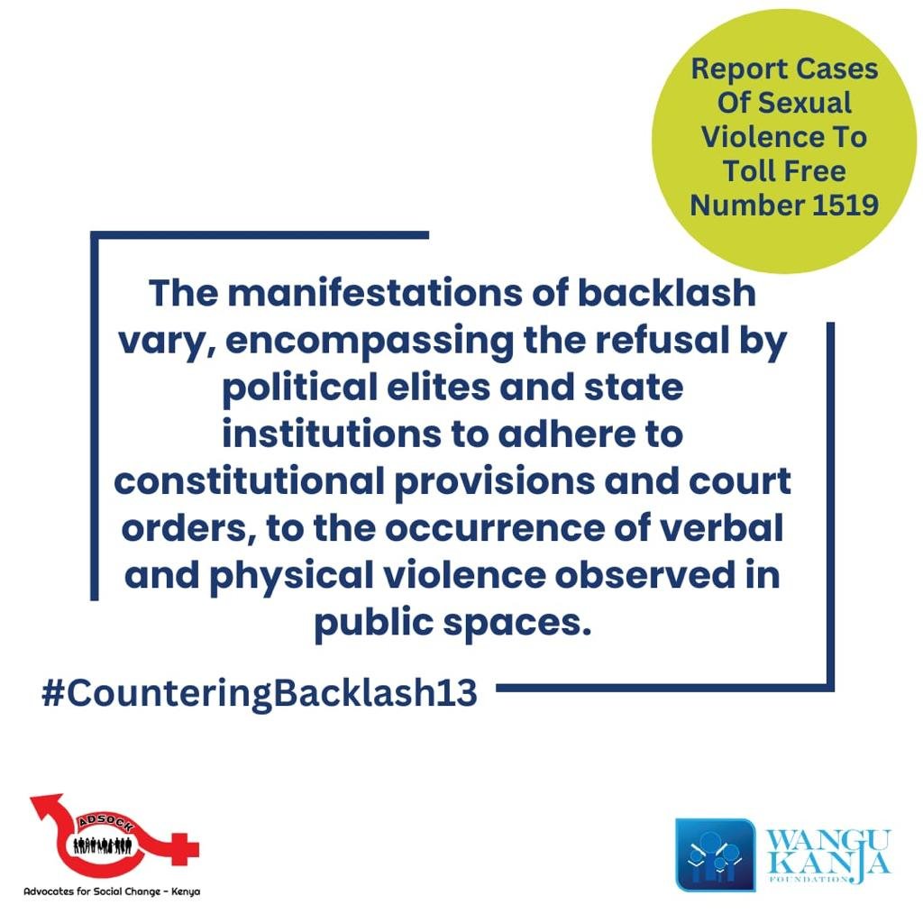 Kimaani's tweet photo. Backlash can manifest itself differently, encompassing the refusal by political elites and state institutions to adhere to constitutional provisions and court orders, to the occurrence of verbal and physical violence observed in public spaces. #CounteringBacklash13 #LindaKatiba https://t.co/OllTLjySG5