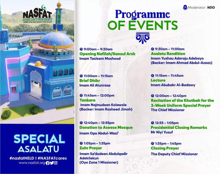 Nasrul-Lahi-L-Fatih Society (NASFAT)

JOINT ASALATU 🙏🙏🙏!!

Quran: 2:152 - "REMEMBER ME, I WILL REMEMBER YOU", our noble society is inviting all NASFAT members and non-members to an organized Special Joint Asalatu.

Date : Sunday December 10th, 2023