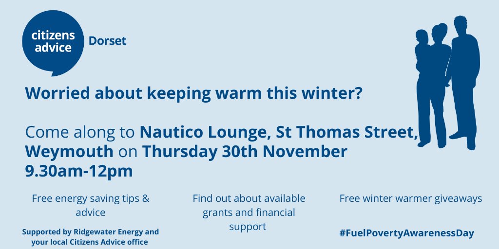 WPCAB's tweet image. Worried about keeping warm this winter?  Come along to our #FuelPovertyAwarenessDay drop-in at #Weymouth's Nautico Lounge on Thursday.