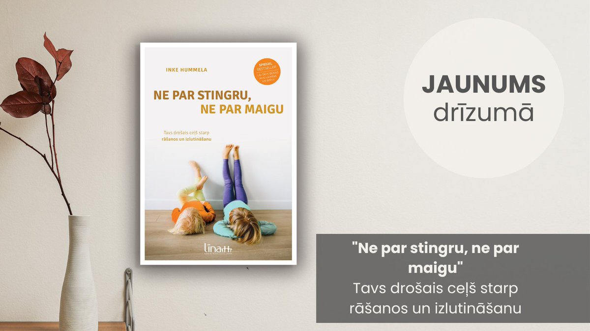 🎉 Iepriekšpārdošanā mūsu jaunākā grāmata. Šoreiz par vecākiem allaž aktuālo tēmu - kā rast vidusceļu starp skarbumu un pārmērīgu aizsardzību bērna audzināšanā? Kā būt ar bērnu – ne par stingru, ne par maigu?

Grāmata pieejama šeit - lina.lv/shop/ne-par-st…