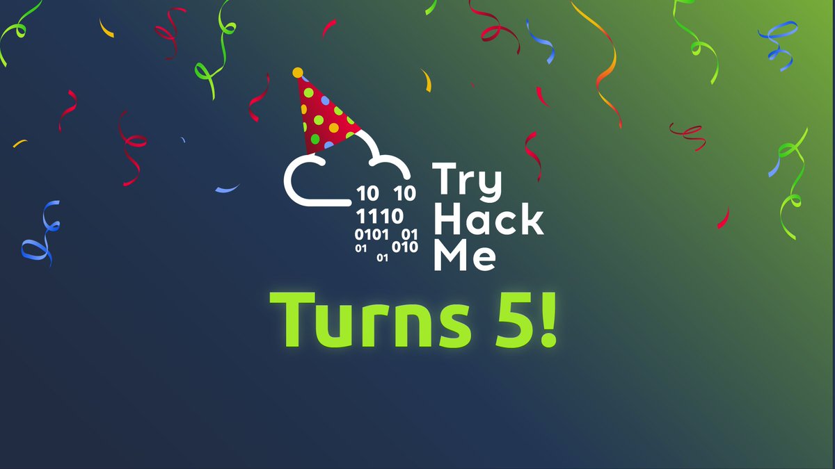 It's TryHackMe's 5th birthday - and we've also just reached 2.5M users! 🥳🎉

Thank you to each and every one of you. Whether you’ve been here since the beginning or joined us along the way. 

We wouldn’t be here without you!