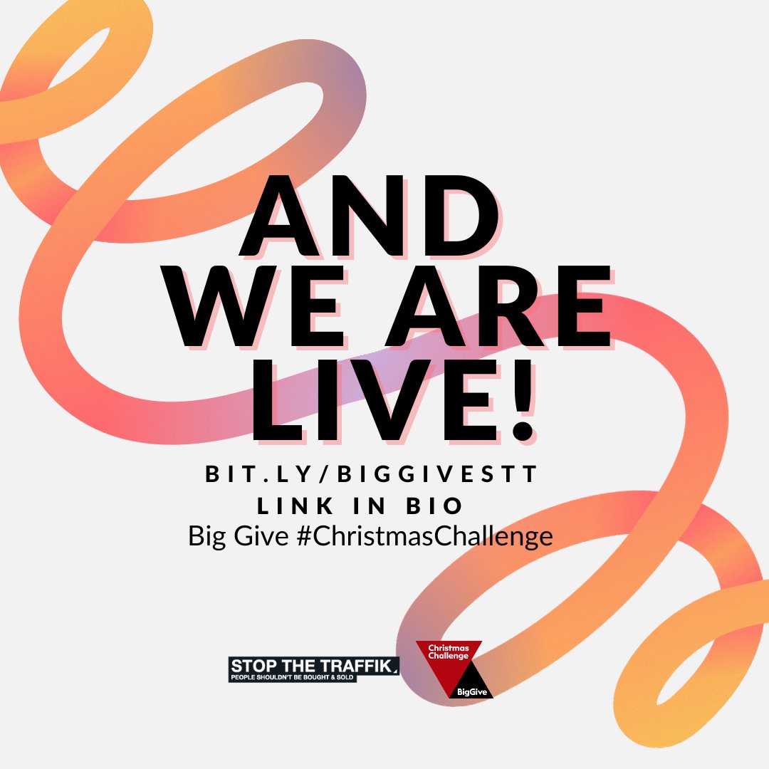 'We’re live': Our Big Give #ChristmasChallenge is now live! This #GivingTuesday, #DOUBLE your impact and together, we can create a world where no one is bought and sold.  Donate here: bit.ly/BigGiveSTT Learn more: lnkd.in/eb69TaDt