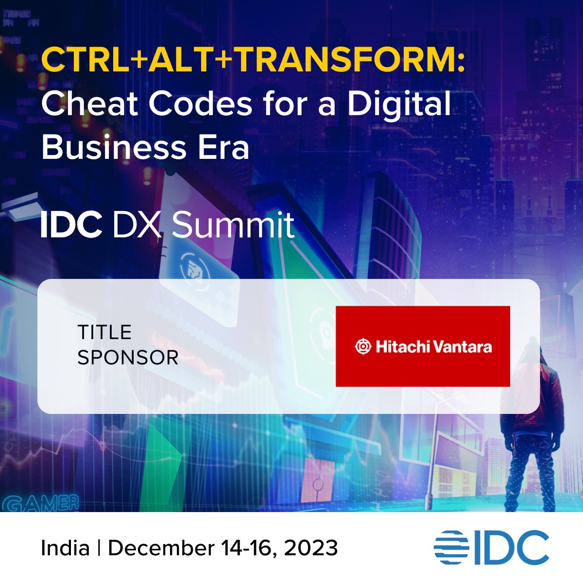 IDCInd's tweet photo. .@Hitachi_APAC is confirmed to join the game as Title Sponsor!

Explore opportunities on how you can grow your business further, together at #IDCDXSummit India! See you on December 14-16! Register▶️ https://t.co/jOxueVcBp5

#techevent #digital @HitachiVantara https://t.co/HA1f9GlSeW