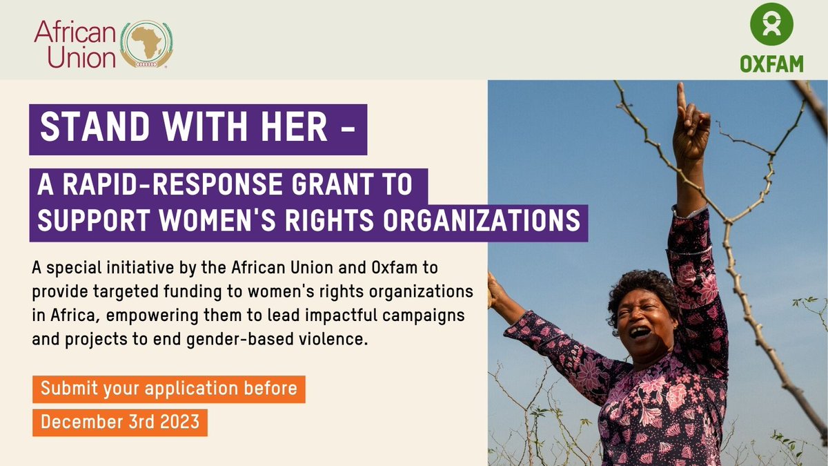 During this #16DaysOfActivismAgainstGBV, @AU_WGYD and Oxfam are teaming up to launch the 'StandwithHer' grant to support women's rights organizations in Africa who are leading impactful campaigns to end #GBV Ready to apply ? Submit your application here➡️ africa.oxfam.org/latest/publica…
