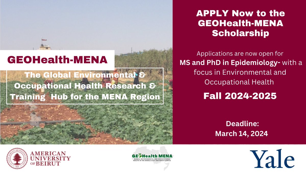 Interested in #Environmental and #OccupationalHealth research? Apply to the GEOHealth-MENA MS or PhD in Epidemiology before March 14 for Fall 2024-25! Apply: bit.ly/2OLSme5 More info: bit.ly/3LY5E2d For questions: geohealth.mena@yale.edu @FHS_AUB @YaleMed