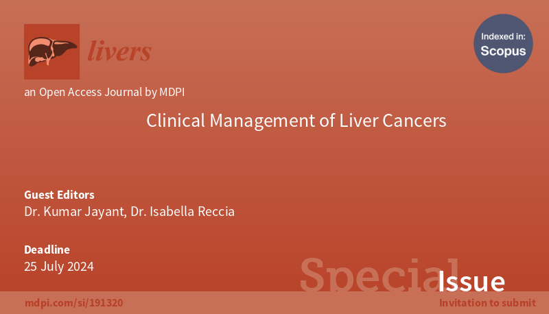 🥳Joint Special Issue 'Clinical Management of Liver Cancers' in @JCM_MDPI and Livers are online
mdpi.com/journal/jcm/sp…
mdpi.com/journal/livers…

Guest Editors: Dr. Kumar Jayant and Dr. Isabella Reccia, from @imperialcollege
#livercarcinoma #livercancers #hepatocellularcarcinoma