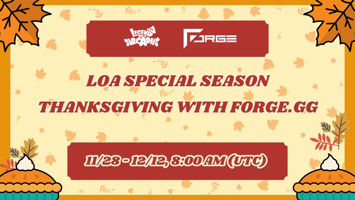 LegendofArcadia's tweet photo. LOA Special Season: #Thanksgiving with https://t.co/LxrzWA9zYj (on @LineaBuild Goerli Testnet)

🕐 8AM, 11/28 - 12/12 (UTC)

👉 Join #GameFi Quests on @Forge: https://t.co/VXT87y5RcG

👉 More details about #LOASpecialSeason: https://t.co/ZhfFyPTRH4 https://t.co/WTArXOgxEg