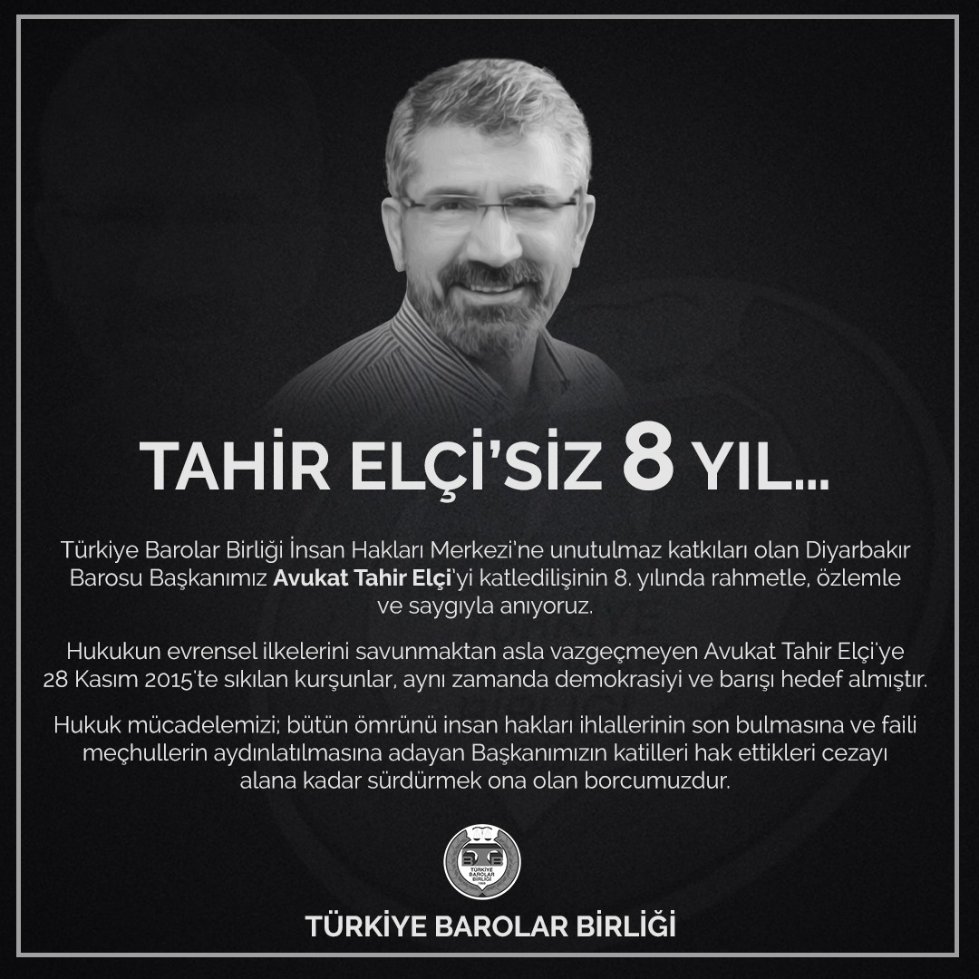 TAHİR ELÇİ’SİZ 8 YIL...

Türkiye Barolar Birliği İnsan Hakları Merkezi’ne unutulmaz katkıları olan Diyarbakır Barosu Başkanımız Avukat Tahir Elçi’yi katledilişinin 8. Yılında rahmetle, özlemle ve saygıyla anıyoruz. 

#TahirElçi