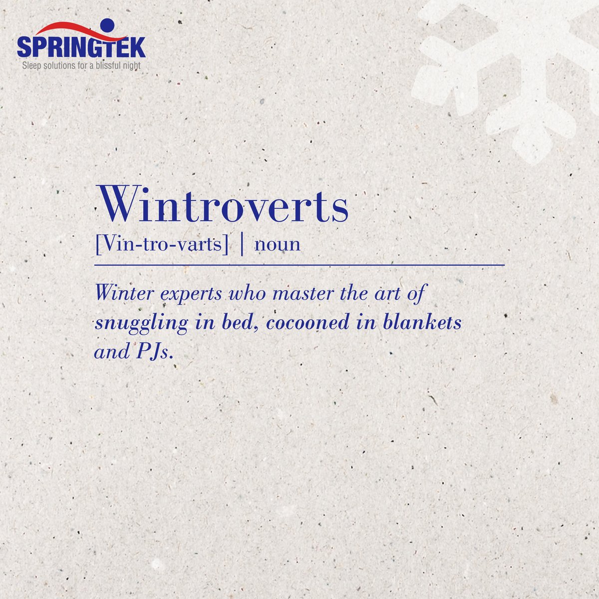 Introducing Wintroverts: Where warmth meets comfort in every cozy embrace. Dive into the season of serenity with our winter-ready mattresses. Hibernate in style! ❄️✨

Are you a #Wintrovert?

#SpringtekMattress #Winters #CozySeason #Comfort #Comforter #Mattress #LatexPillow