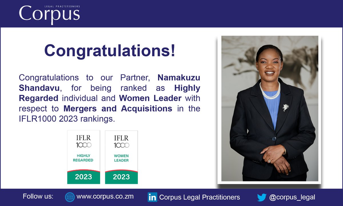corpus_legal's tweet photo. Congratulations to our Partner, Namakuzu Shandavu, for being ranked as Highly Regarded individual and Women Leader with respect to Mergers and Acquisitions in the IFLR1000 2023 rankings.
#Corpus #Legal #Tier1 #MergersAndAcquisitions #HighlyRegarded #WomenLeader #IFLR1000Rankings https://t.co/ZqR8KxjGDr