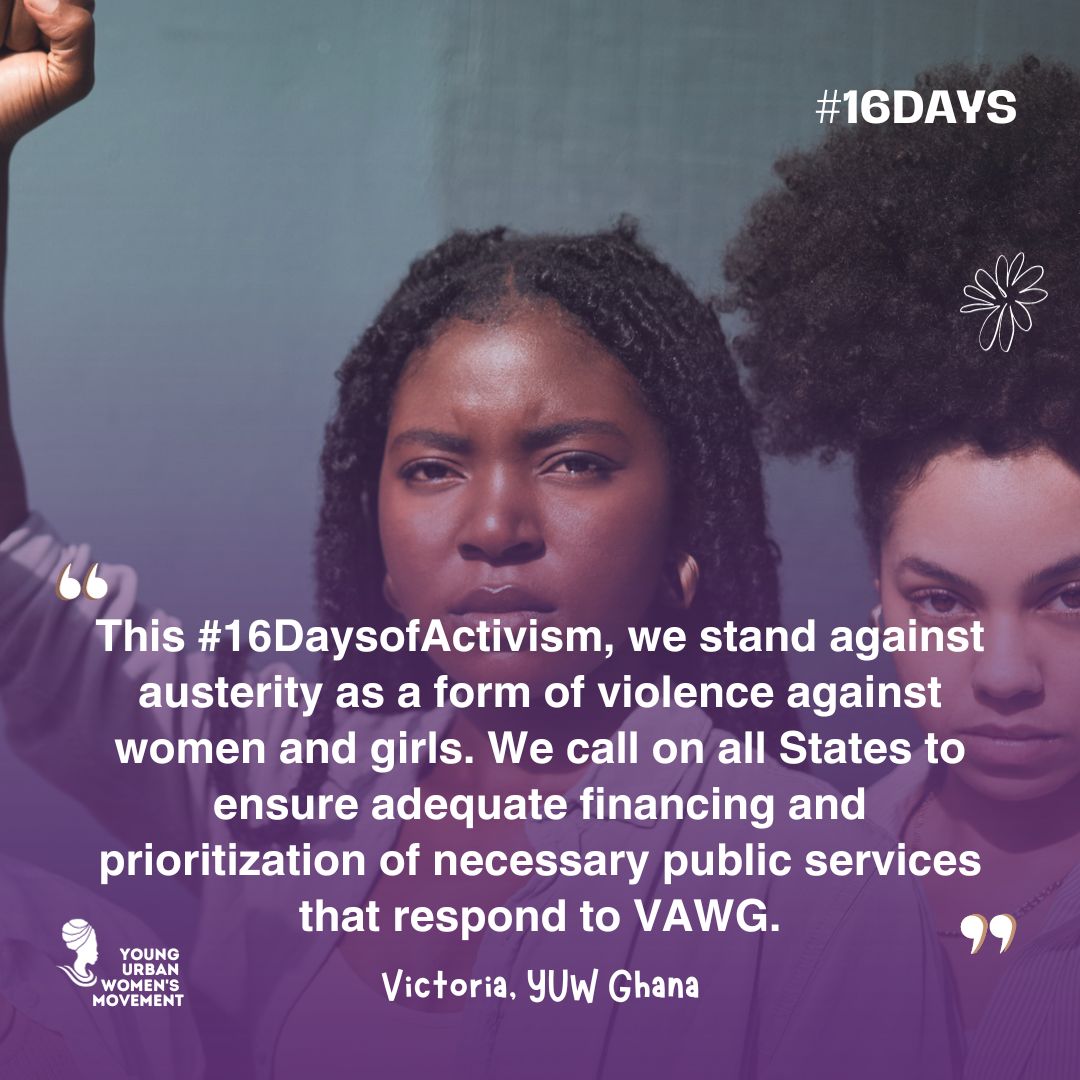 Austerity infringes States responsibility to prevent VAWG by reducing investment in, funding and delivery universal, quality, gender responsive public services – including health, police, judicial, social, transport, water and education.

#16DaysofFeministAction to #EndAusterity