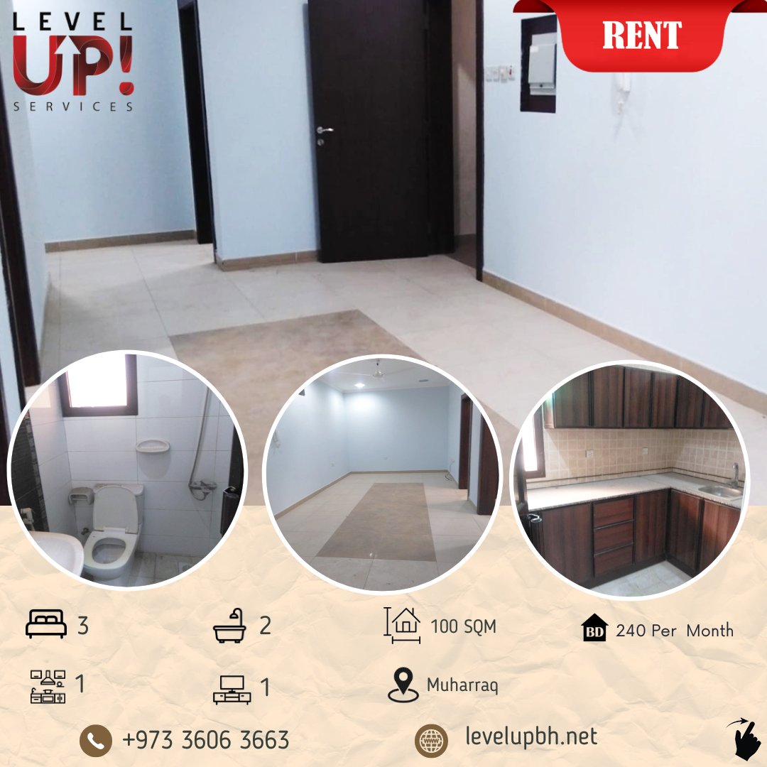 levelupbh01's tweet photo. Flat For Rent
Location 📍:- Muharraq, Near to Al Ramla Grillls Minarteen Masque. Bahrain
Ref No :- 0205
------------
📞:- 36063663
------------
Description :-
- 3 Bedroom
- 2 Bathroom
- 2 Kitchen
- 1 T.V Lounge
- Parking
- 1st Floor
- Ewa &amp; Pets Allowed

Rent :- 240 per month https://t.co/3fbBFBIsAm