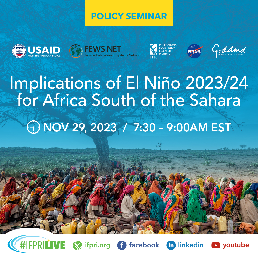 Join @IFPRI tomorrow, Nov 29, 7:30-9:00AM EST with @FEWSNET and @NASAGoddard online for the
#IFPRIPolicySeminar 'Implications of El Niño 2023/24 for Africa South of the Sahara'

Watch here:
🎫 bit.ly/Sahara23-24
🤝 bit.ly/Sahara23-24FB
💼 bit.ly/Sahara23-24LI

@CGIAR