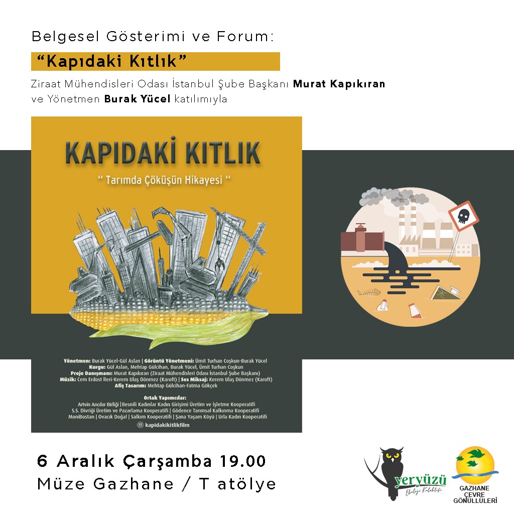 "Kapıdaki Kıtlık" filmi gösterim ve forum etkinliğine davetlisiniz 🦉

Filmin yönetmeni sevgili Burak Yücel (<a href="/burakycl_/">Burak Yücel</a>) ve Ziraat Mühendisleri Odası Şube Başkanı Murat Kapıkıran bizlerle olacak. Filmin ardından keyifli bir sohbet yapacağız.