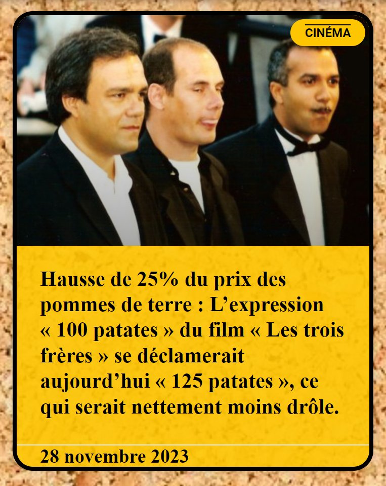FucknewsHumour's tweet photo. Hausse de 25% du prix des pommes de terre : L'expression "100 patates" du film "Les trois frères" déclamerait aujourd'hui "125 patates", ce qui serait moins drôle
L'article sur https://t.co/rd3KL3ch5Y
#cinéma #inflation #humour #patate #prix #courses #bourdon #campan #legitiums https://t.co/l0SLQcRe12