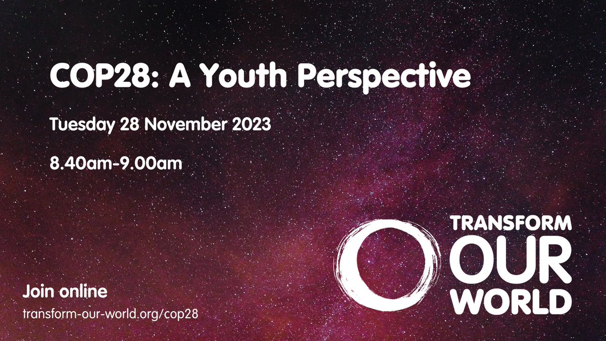Transform Our World (@transformsdg) on Twitter photo This morning at 8.40 we are hosting our Transform Our World online event - COP28: A Youth Perspective
Weβll be hearing from inspiring changemakers who will be sharing their perspectives on COP.
Join us at 8.40am: bit.ly/TOWCop28
#TOWCOP28 #iwillFund <a href="/DCMS/">Department for Culture, Media and Sport</a> <a href="/TNLComFund/">The National Lottery Community Fund</a> This morning at 8.40 we are hosting our Transform Our World online event - COP28: A Youth Perspective
Weβll be hearing from inspiring changemakers who will be sharing their perspectives on COP.
Join us at 8.40am: bit.ly/TOWCop28
#TOWCOP28 #iwillFund <a href="/DCMS/">Department for Culture, Media and Sport</a> <a href="/TNLComFund/">The National Lottery Community Fund</a>