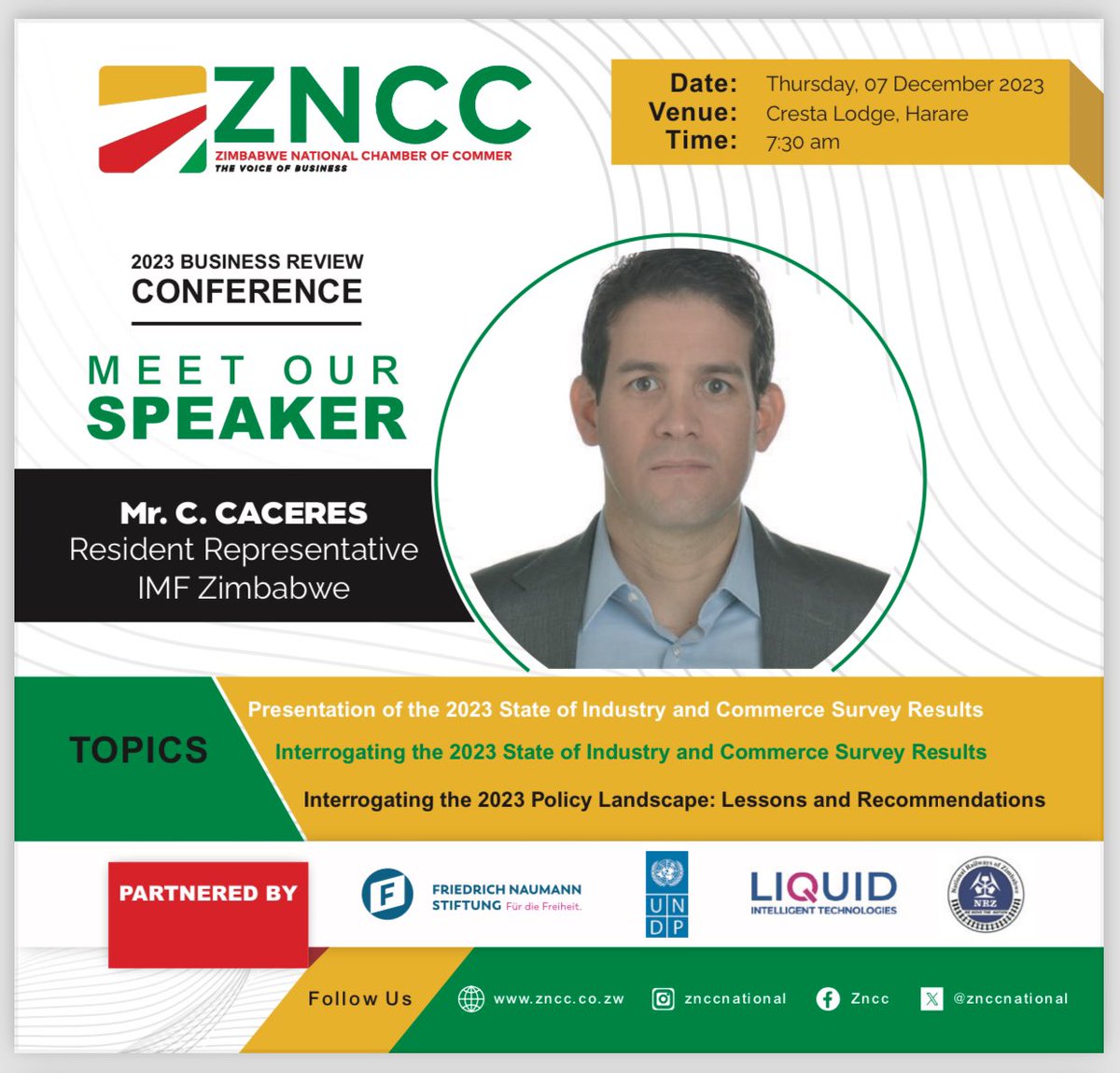 ZNCCNational's tweet photo. #BusinessReviewConference
#MeetourSpeaker
One of the roles of @IMF is to monitor the economic,financial &xchange rate policies of its members & it involves analysis of the members country’s policy strategy. Meet IMF Resident Rep @carloscaceres as he speaks on 🇿🇼policy landscape https://t.co/Bw5Alz4myF