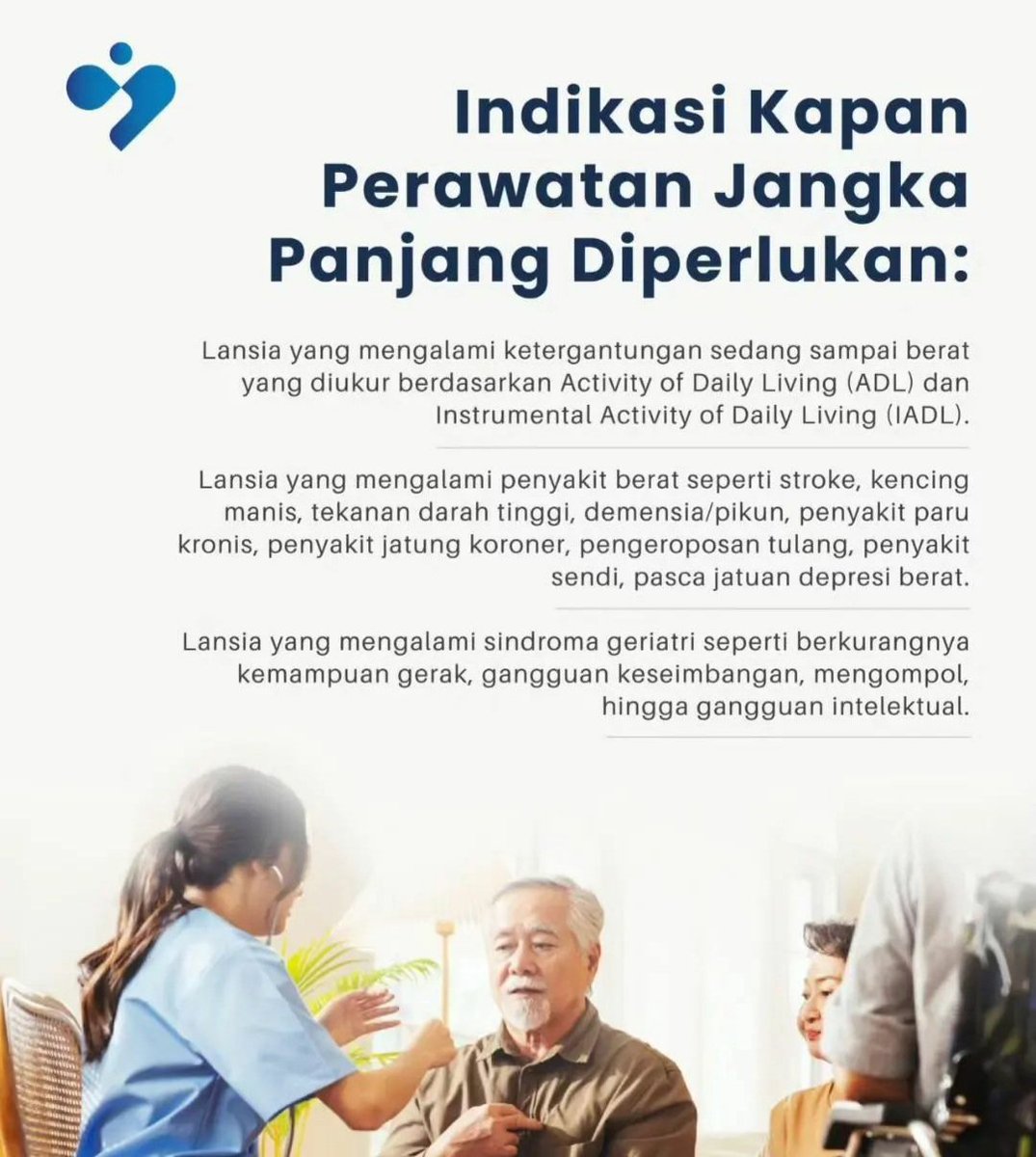 fithaindira's tweet photo. Indikasi Perawatan Jangka Panjang Lansia https://t.co/X59iIH3omH