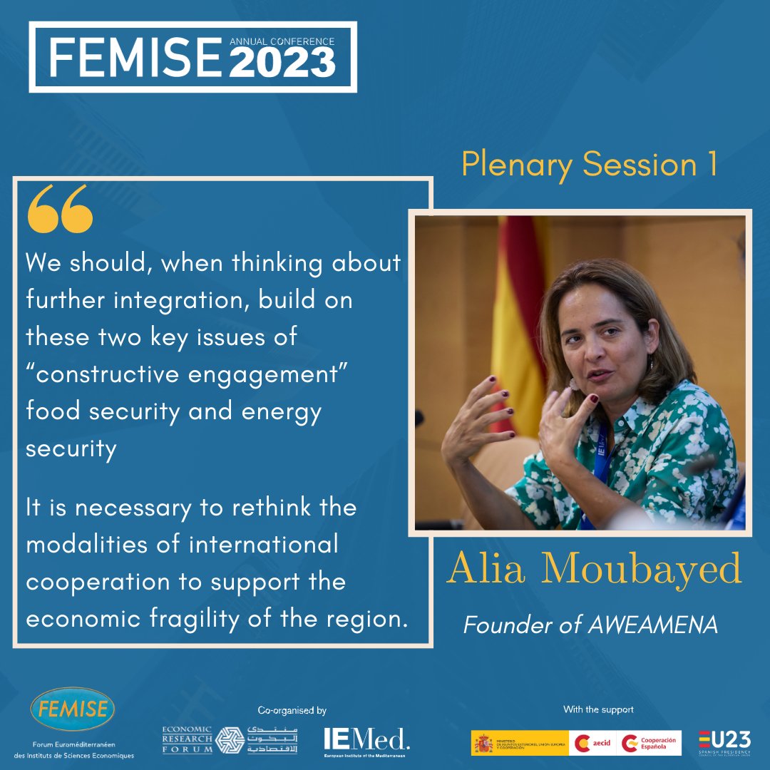 femisenetwork's tweet image. 🗣&quot;We should, when thinking about further integration, build on these two key issues of “constructive engagement” food security and energy security,&quot; expressed @AliaMoubayed, Founder of @aweamena during #femise_ac2023 session 1️⃣ 

Read more➡bit.ly/3R4O0gq