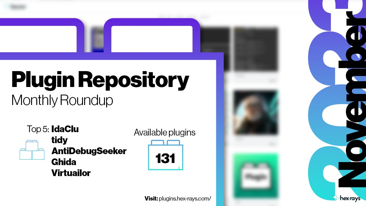 HexRaysSA's tweet image. A total dominance for the top 5 plugins in November! There were no significant changes, except Virtuailor was back in the game! Could you change that? Publish your plugin on our #PluginRepository, and you might get a cool cap 🌐hex-rays.com/blog/the-plugi…

#PluginRoundup #IDAPython