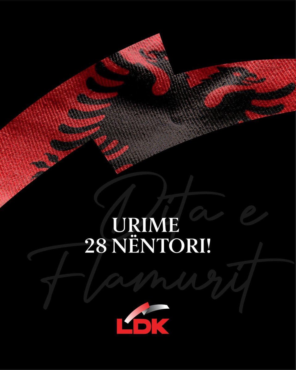 Gjithë shqiptarëve kudo që janë urime 28 Nëntorin - Ditën e Flamurit, ditën historike, që u fitua me shumë sakrificë nga patriotët, burrat e gratë, që kishin ideal të përbashkët, rrugën për liri e pavarësi.

Zoti i bekoftë shqiptarët!
