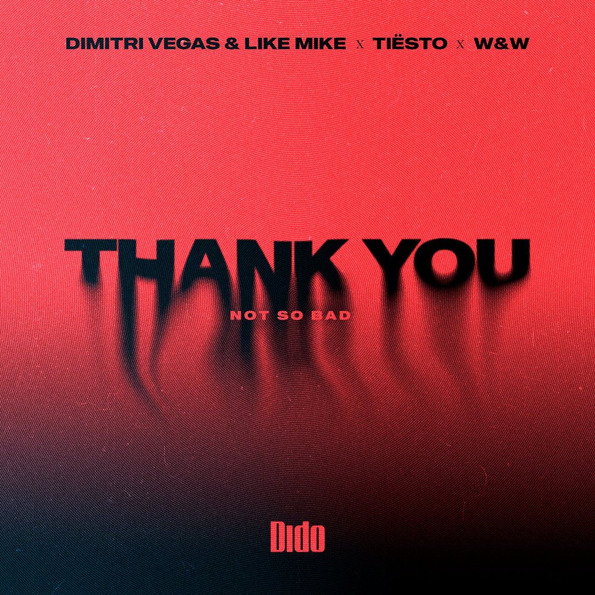 dimitrivegas's tweet photo. 🚀 The wait is finally over! Excited to share the artwork for our upcoming single 'Thank You (Not So Bad)' with you guys. Featuring W&amp;W, Tiësto and Dido – Coming December 1! https://t.co/eb1bmOWI8B https://t.co/GQCLENFopC