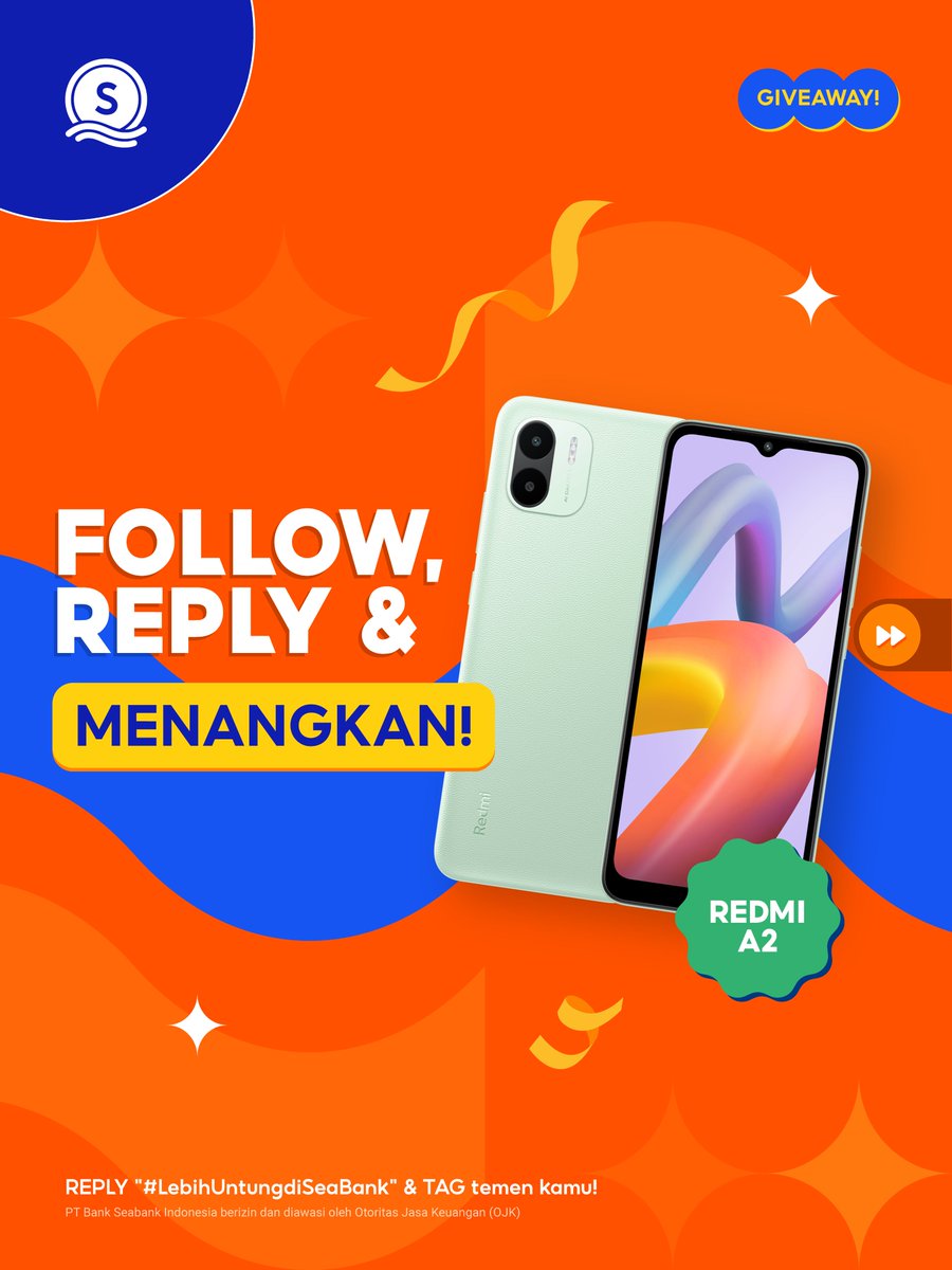 SeaBankID's tweet photo. 📣GIVEAWAY HADIAH BARU: REDMI A2📣
FOLLOW, RT &amp; REPLY!

Dicari calon pemenang dengan kriteria:
1. FOLLOW Twitter SeaBank Indonesia
2. RT &amp; REPLY "#LebihUntungdiSeaBank"
3. TAG teman kamu sebanyak-banyaknya!

Cek Syarat &amp; Ketentuan lainnya di slide ke 2❤️‍🔥 https://t.co/grVSUc7idT