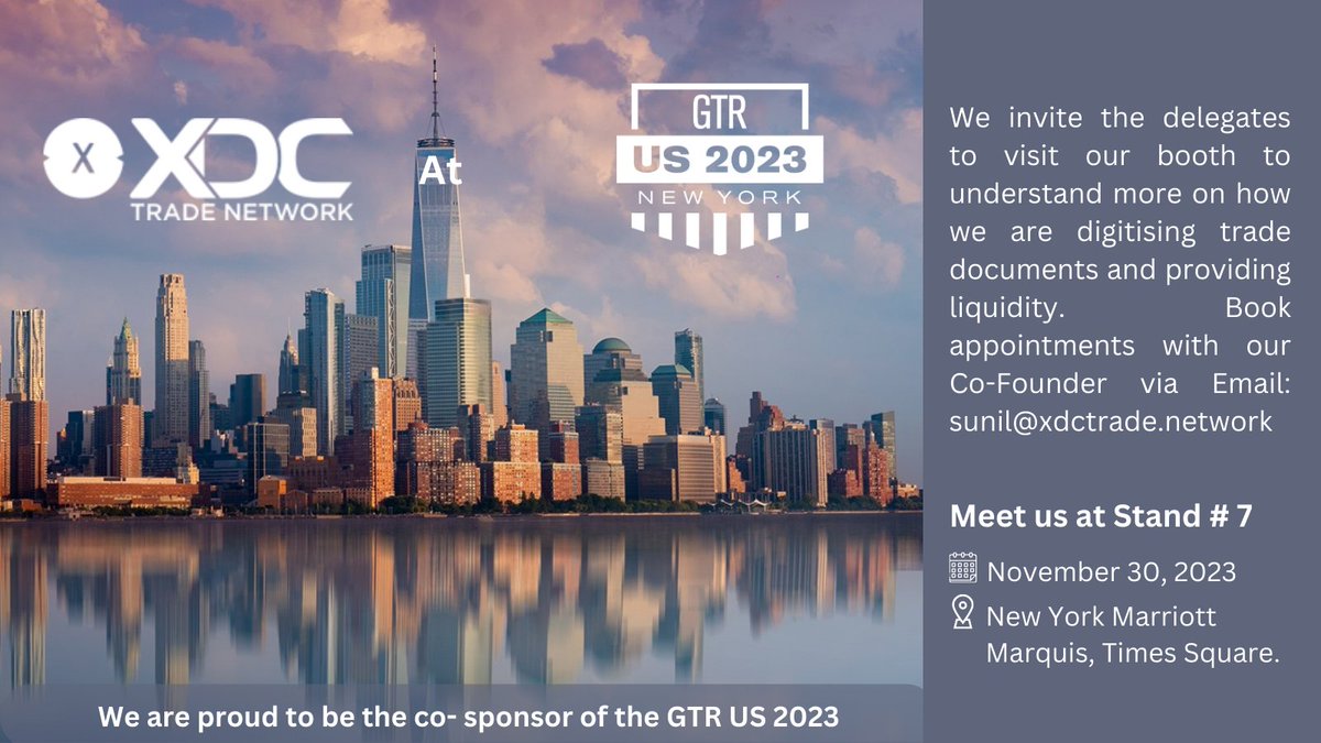 Exciting times at GTR New York XDC Trade Network, proud co-sponsors, invite you to our booth. Discover how we're reshaping cross-border trade finance through MLETR-aligned digitalization. Date: November 30 Location: New York Marriott Marquis, Times Square. #XDC #GTRNewYork #Trade