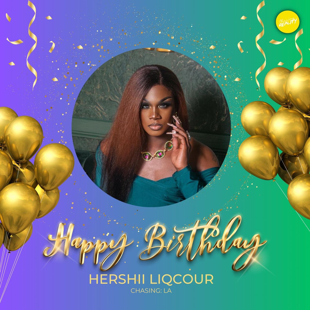 ChasingRLTY's tweet image. Happy Birthday to Hershii LiqCour!  #ChasingLA