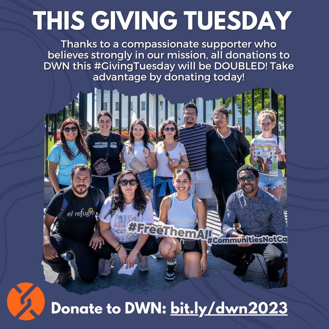 DetentionWatch's tweet photo. TODAY: An anonymous donor is matching every dollar you contribute to DWN, up to $5,000! Your gift will go twice as far in supporting our efforts to abolish immigration detention. Take advantage by donating today!  Go to: https://t.co/hoPcknFZKY  #GivingTuesday https://t.co/WmKk5LK8yK