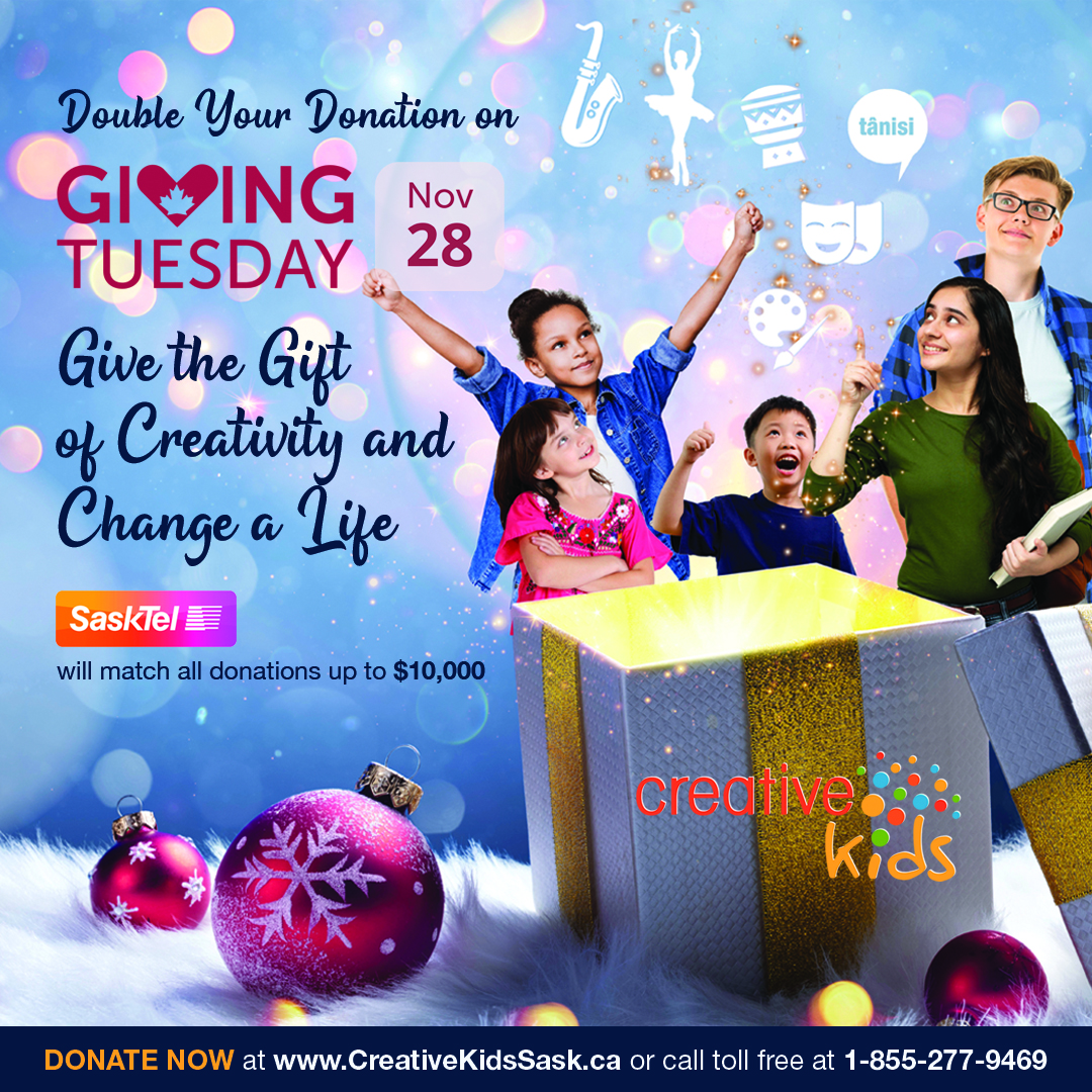 CreativeKidsSK's tweet photo. Today is Giving Tuesday. For every donation made SaskTel will match the donation up to $10,000. #JoinTheCKidsMovement so all kids can access the life-changing benefits of a creative activity. #GiftCreativity https://t.co/WwFHESimRq https://t.co/OZ62SKHEFT