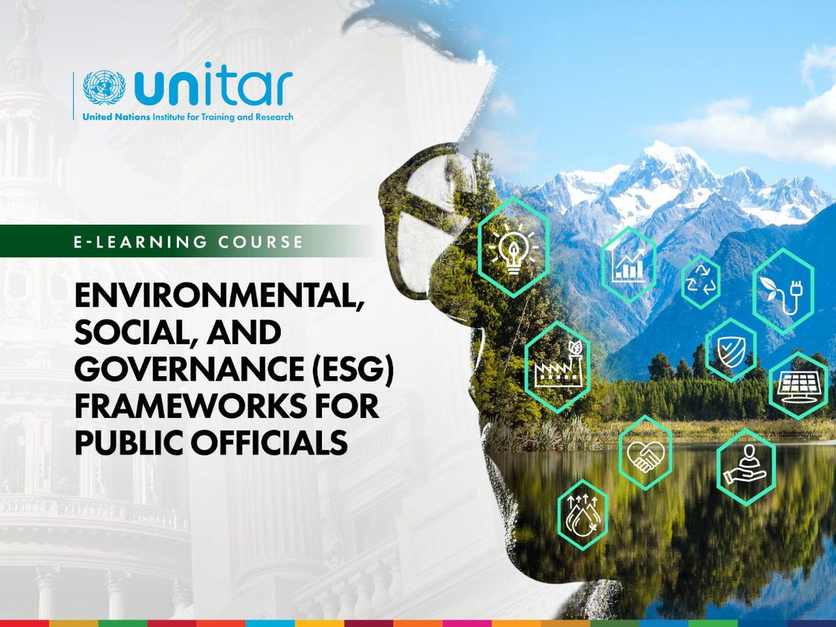 UNITAR's tweet photo. We are pleased to offer a new intake for the flagship #elearningcourse on Environmental, Social and Governance (ESG) Frameworks.

Learn from experienced practitioners in the most relevant fields to apply #ESG principles in your career!

👉 Register here: https://t.co/KWn0A4oNuq https://t.co/HTtVMiAGE0