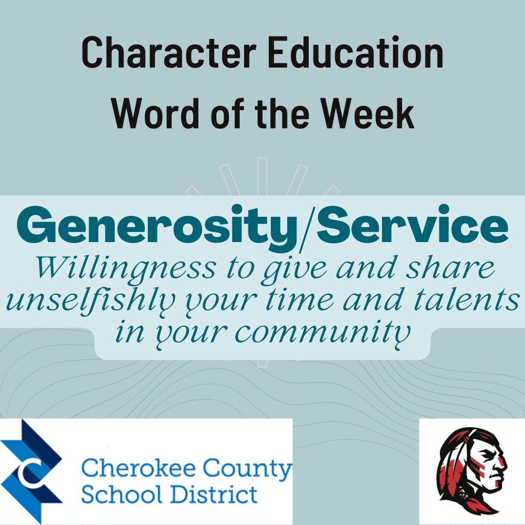 CCSD Word of the Week: Generosity &amp; Service      November 27, 2023                 
#MotivationalMonday
<a href="/CcsdCares/">CCSD C.A.R.E.S.</a> <a href="/CHS_Warriors/">Cherokee HS Warriors</a> <a href="/CherokeeSchools/">Cherokee Co. Schools</a>