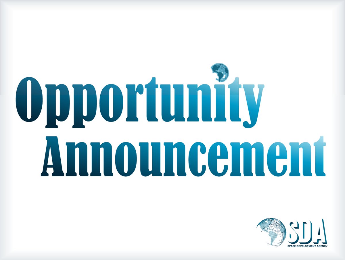 SemperCitiusSDA's tweet photo. #ICYMI - Today is the day you can start submitting proposals to SDA's #PWSA Advanced Capability Development Small Business Open Topic. Link here: https://t.co/gPBdZirdyP.
#SemperCitius #space #smallbusiness #industry #newspace #defens https://t.co/SvKJEnp0qU
