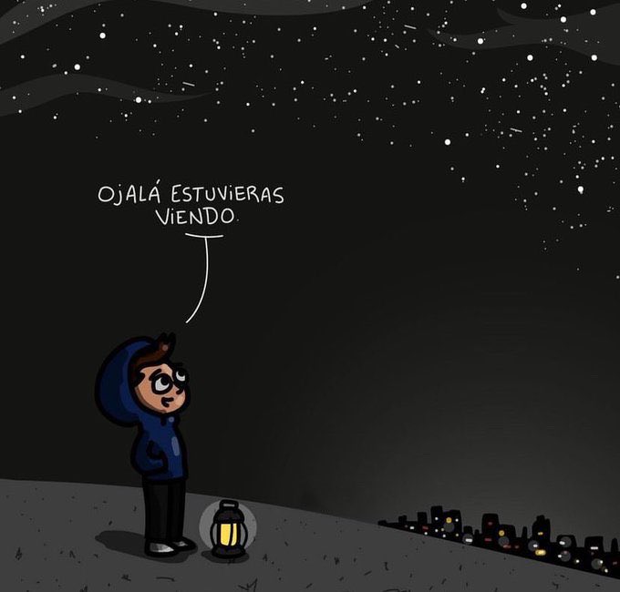 ojalá estuvieras aquí ❤️‍🩹🌌