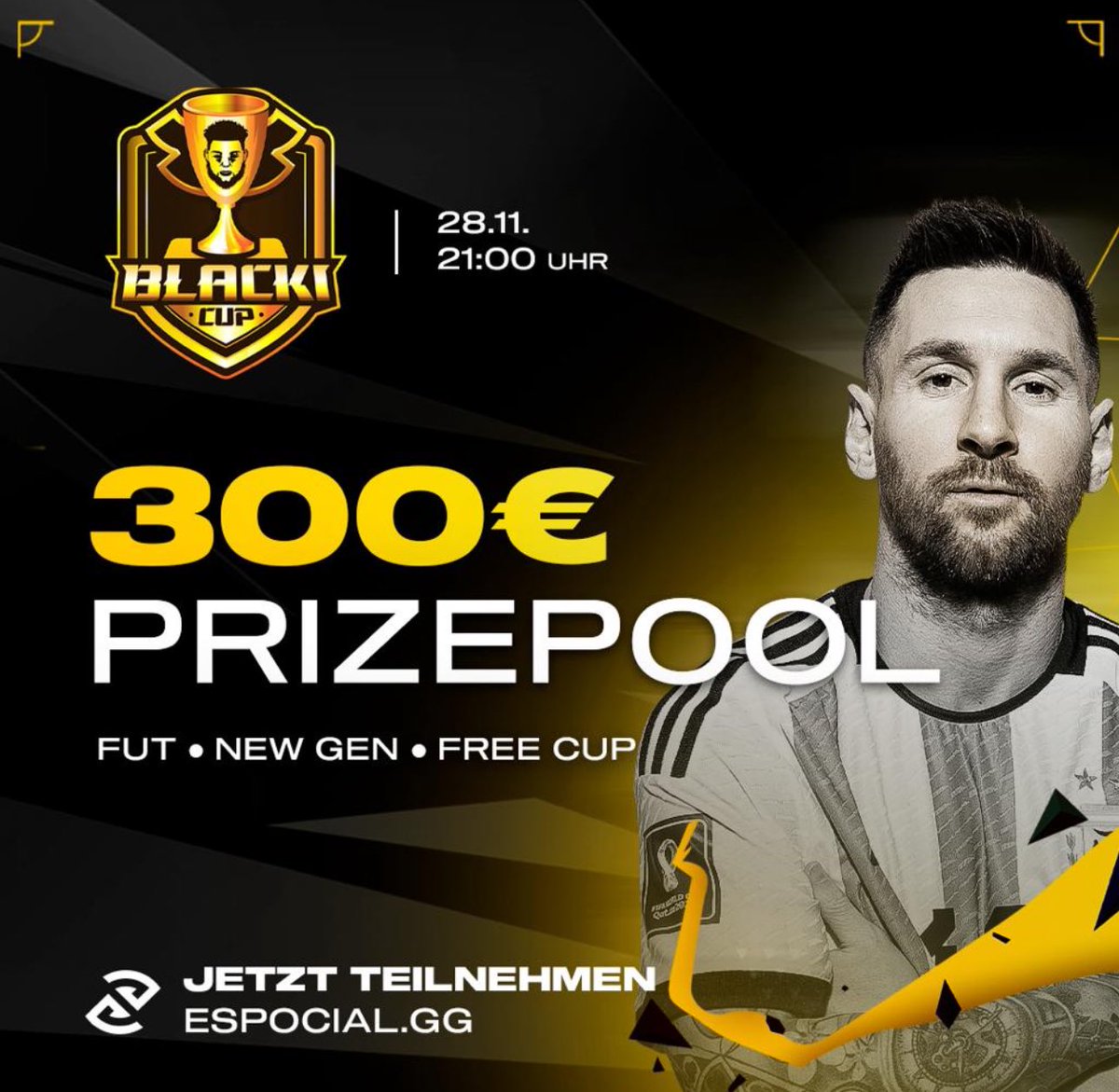 TODAY FREE PS5 CUP #15

START 21:00 German Time
CHECK IN 20:00 German Time

💰 300€ FREE CUP
🎮 PS5
⚽ FUT
- 6 Min
- Max 256 Players
- No Team restrictions

Dont forget to Check in!!

Cup Link: bit.ly/BC_15

Espocial Discord / Help: discord.gg/nfBkyrJS

Retweet 🤎