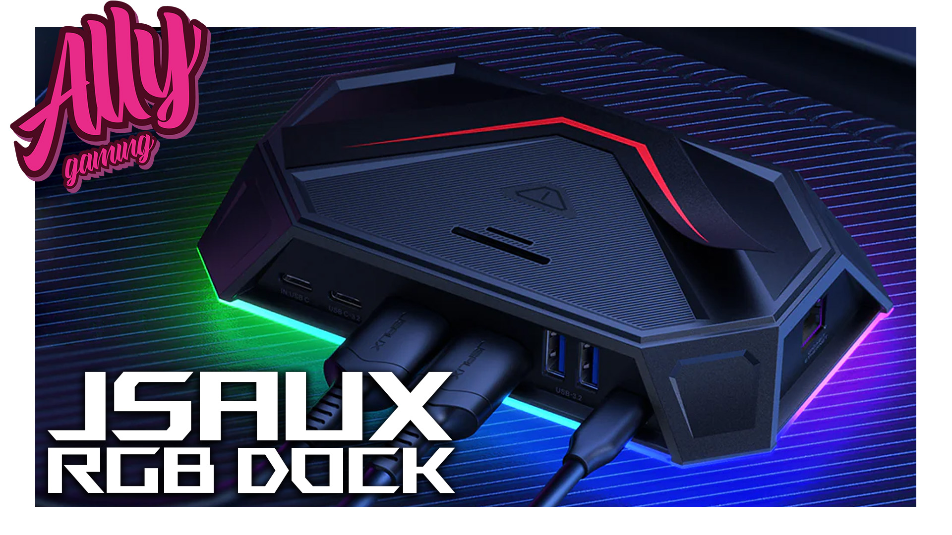 The Best Dock For The ROG Ally JSAUX 12 in 1 RGB Dock