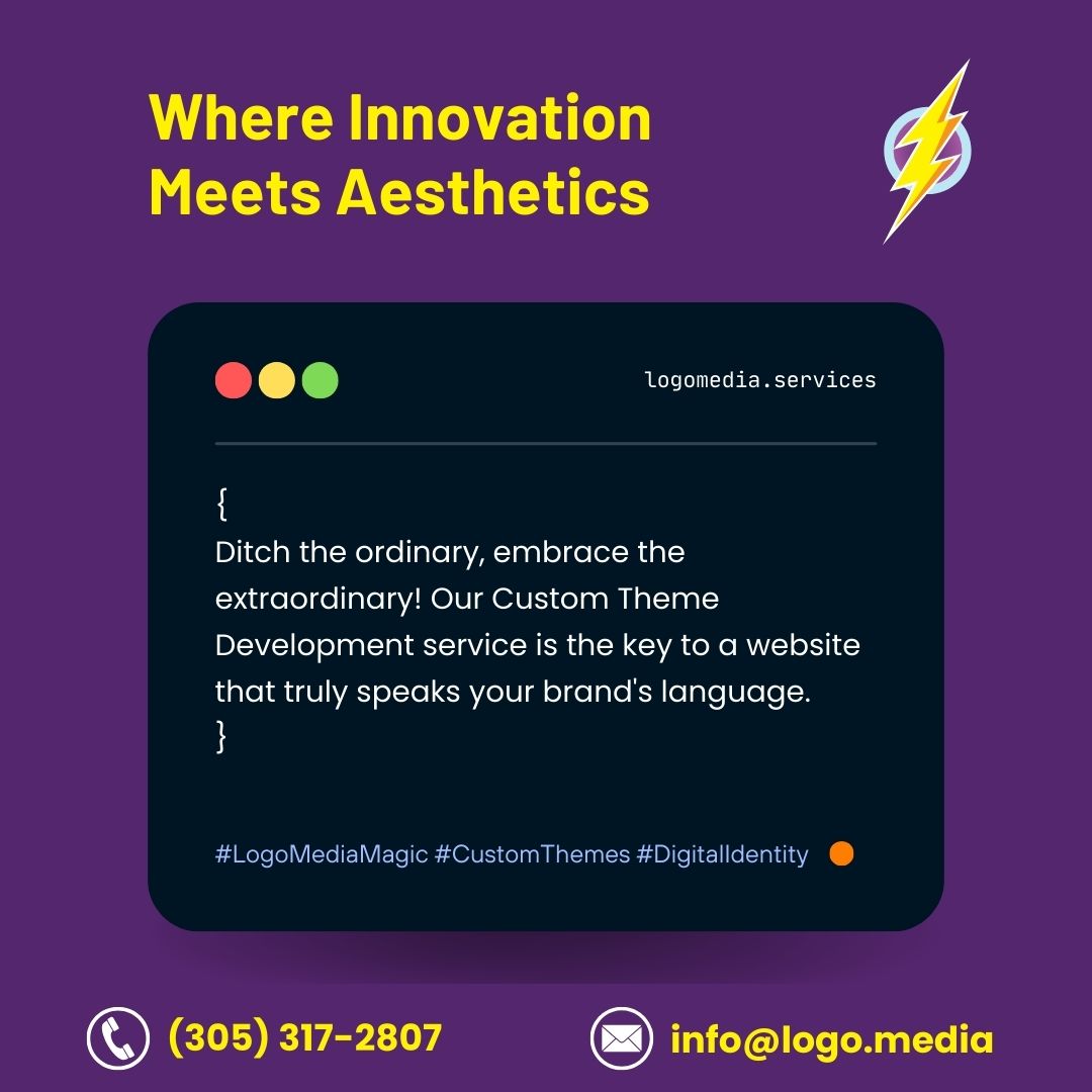 Elevate your brand's online identity with Logo Media's Custom Theme 
Development – where uniqueness meets digital excellence." 🚀🌐 

Contact us!
📞 (305) 317-2807

#LogoMediaMagic #DigitalExcellence
#SEOStrategy #WebsiteRedesign #UserExperience #WebDesign
