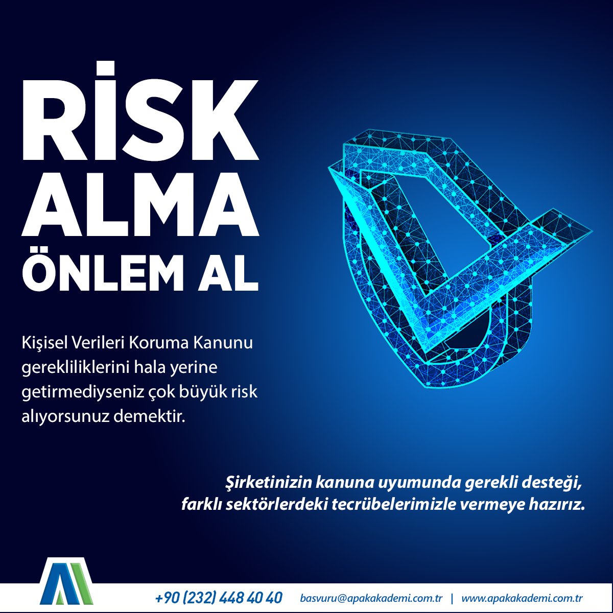 Bizlere ulaşabileceğiniz telefon numaralarımız:
+90 (850) 441 27 25
+90 (232) 479 28 28

apakakademi.com.tr
info@apakakademi.com.tr

#kvkk #risk #i̇şletmelerderisk #kvkkeğitimi #kvkkfarkındalıkeğitimi #apakakademi