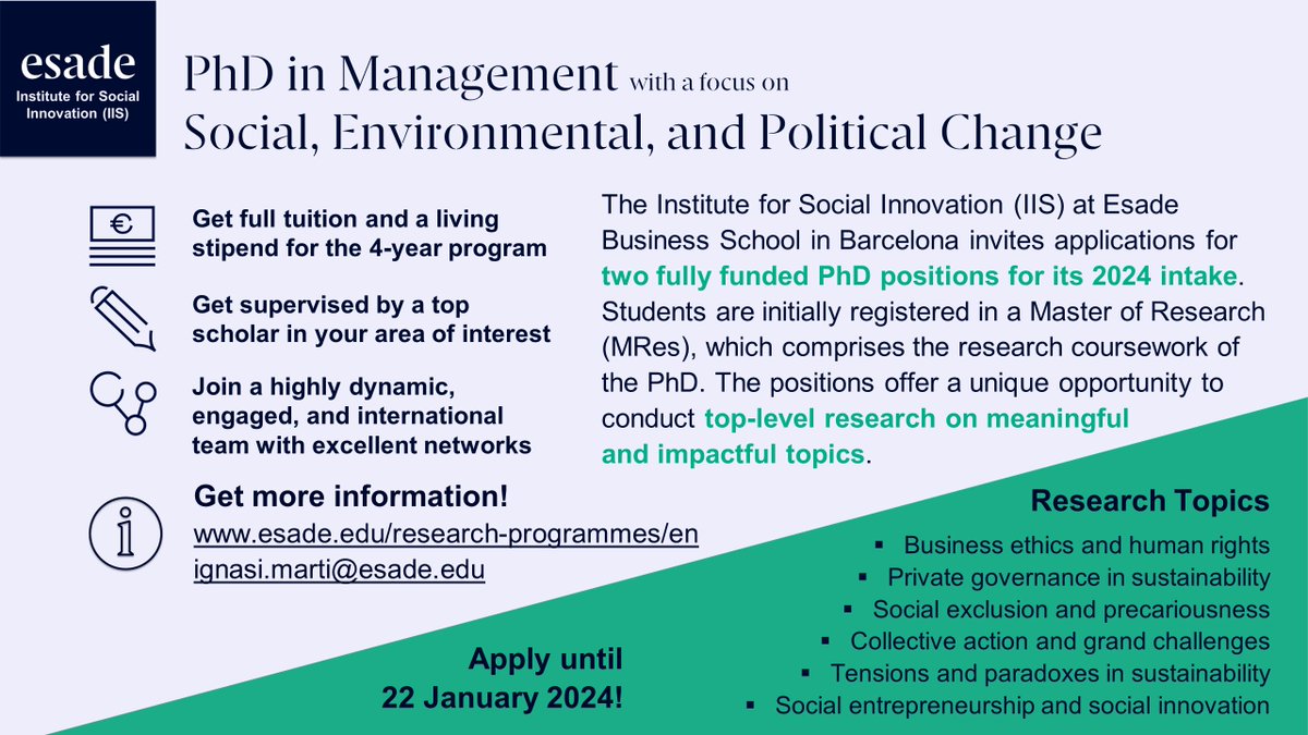 Interested in doing a PhD in Management in the area of CSR, sustainability, and social innovation as part of an active and vibrant research group? We have two fully funded PhD positions at Esade’s Institute for Social Innovation @ESADEisocial Check: lnkd.in/eQrNV-yR