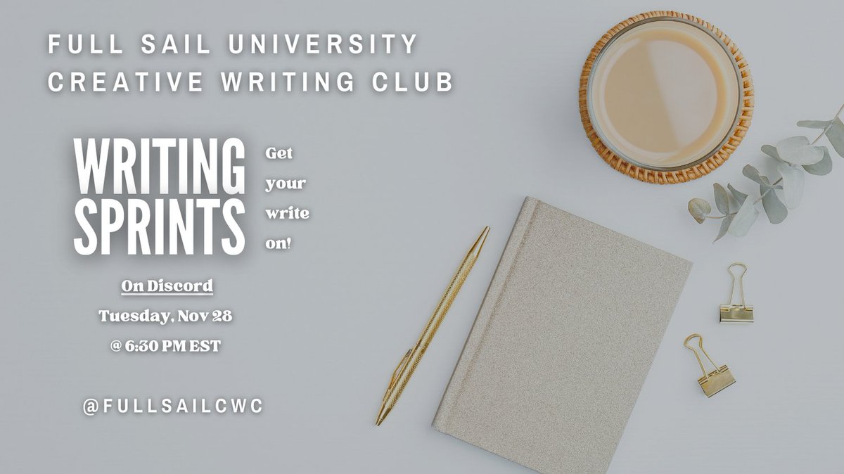 fullsailCWC's tweet photo. Join us on Tuesday, November 28th @ 6:30 PM EST on Discord for our #writingsprint! Get your words flowing with a prompt or work on your own project. #writing #fullsailuniversity #creativewriting #fullsailcwc https://t.co/4BEaFFEG6Y