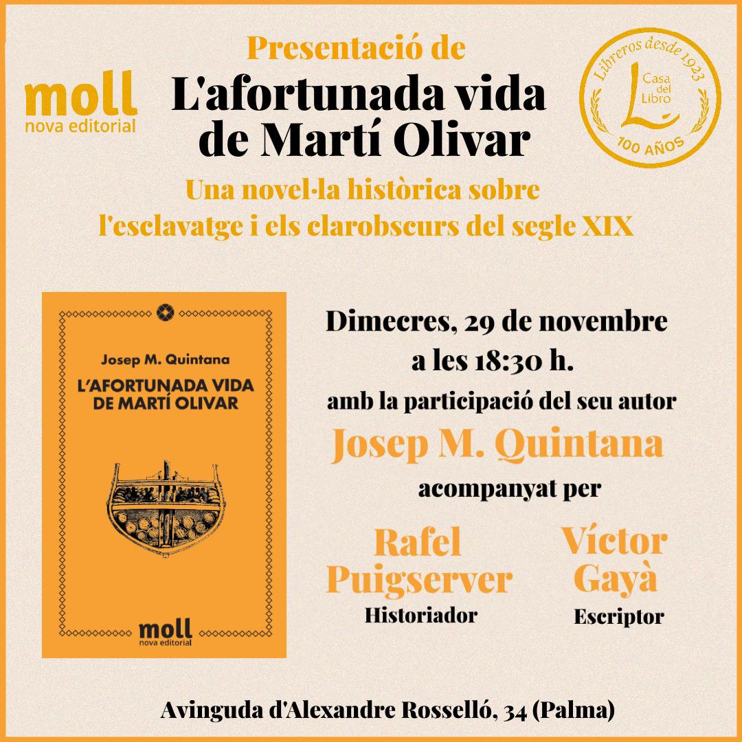 Demà dimecres a Casa del Libro Palma tindrem la presentació del nou llibre de Josep Maria Quintana. Una gran ocasió per conèixer l’autor i la nostra llibreria. 

<a href="/EdiMoll/">Editorial Moll</a>