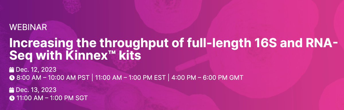 On our Dec 12th #webinar come and explore the transformative capabilities of #Kinnex kits from <a href="/PacBio/">PacBio</a> in reshaping the landscape of #microbiome community profiling with full-length #16s rRNA and in plant and animal research #rnaseq

Please register shorturl.at/cfjxM