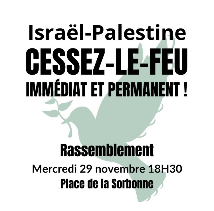 Pour le #Cessezlefeu, la #Paix, la #findublocus !
Le GA #SorbonneNouvelle appelle au rassemblement qui se tiendra mercredi 29 à 18h30 Place de la Sorbonne.