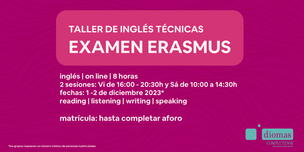 📢🔴TALLER EXAMEN ERASMUS INGLÉS🇬🇧

🟡NUEVA FECHA

🗓️Los días 1 -2 de diciembre 2023
⌚️Vi de 16:00 - 20:30h y Sá de 10:00 a 14:30h (con media hora de descanso en cada sesión)
🔎4 destrezas: reading | listening | writing | speaking

📋Matrícula abierta
idiomascomplutense.es/talleres-de-id…