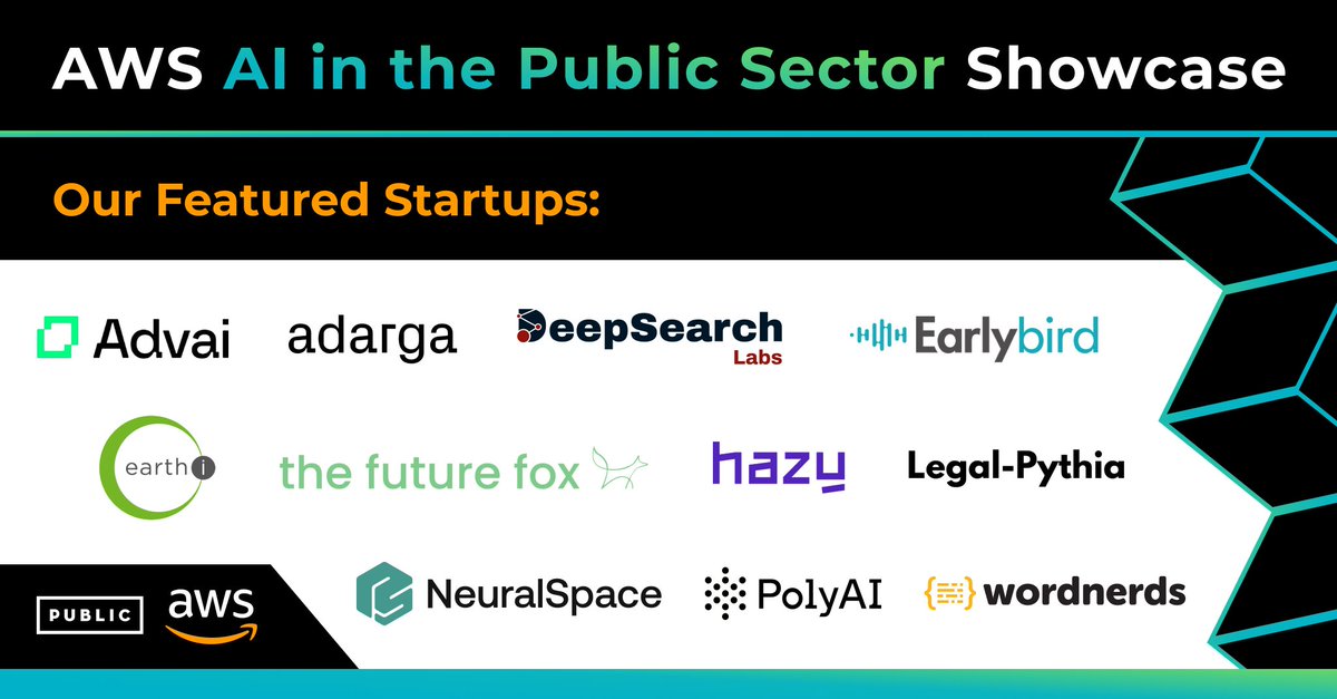 📣 11 exciting startups for the AWS AI in the Public Sector Showcase! 📣 Addressing challenges shaped by @GDS, @MoJGovUK, @EnvAgency we have: 🚀 @hazy_ai @TheFutureFox @word_nerdy @AdargaAI #Earlybird @NeuralSpace @DeepsearchLabs @Earthi_ @legalpythia @AdvaiLtd @polyaivoice 🚀