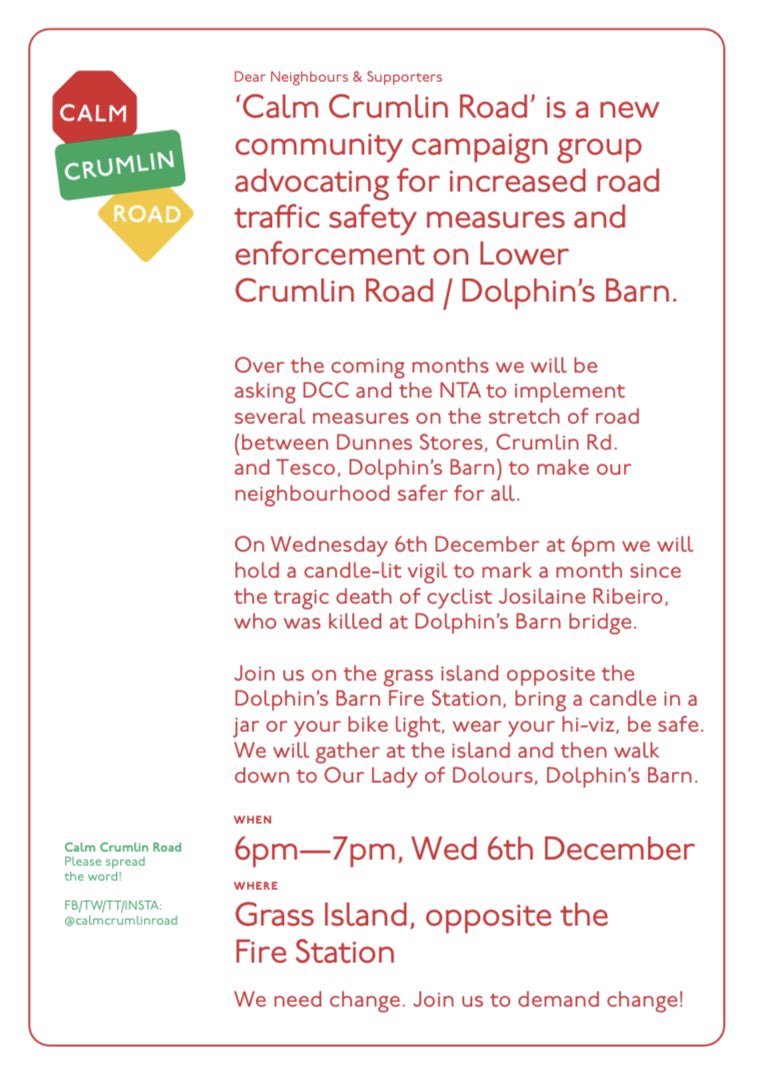 It’s almost a month since cyclist Josie Ribeiro died on #DolphinsBarn Bridge🚲 Join us for a bike-lit remembrance 6th Dec 6pm on green area at Dolphins Barn Fire Station. Bring lights, hi-viz, candles Stay safe ❤️ Together let’s call on @DCCTraffic to #CalmCrumlinRoad asap!